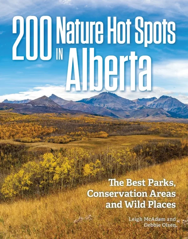 200 Nature Hot Spots in Alberta de Firefly